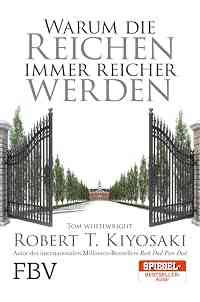 Warum die Reichen immer reicher werden