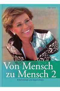 Von Mensch zu Mensch 2 - Erkenntnisse und Geschichten
