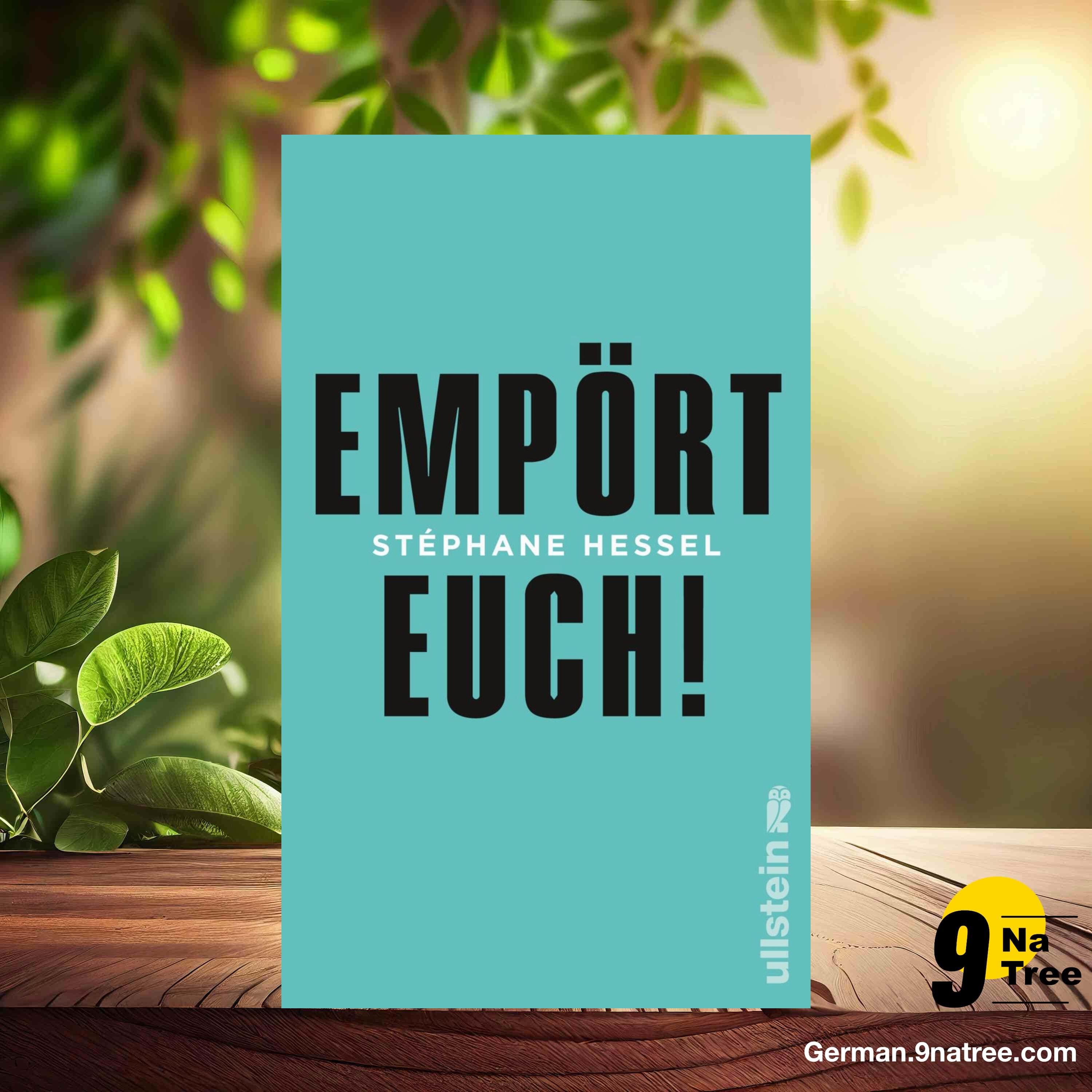 [Rezensiert] Empört Euch!  (Stéphane Hessel) Zusammengefasst.
