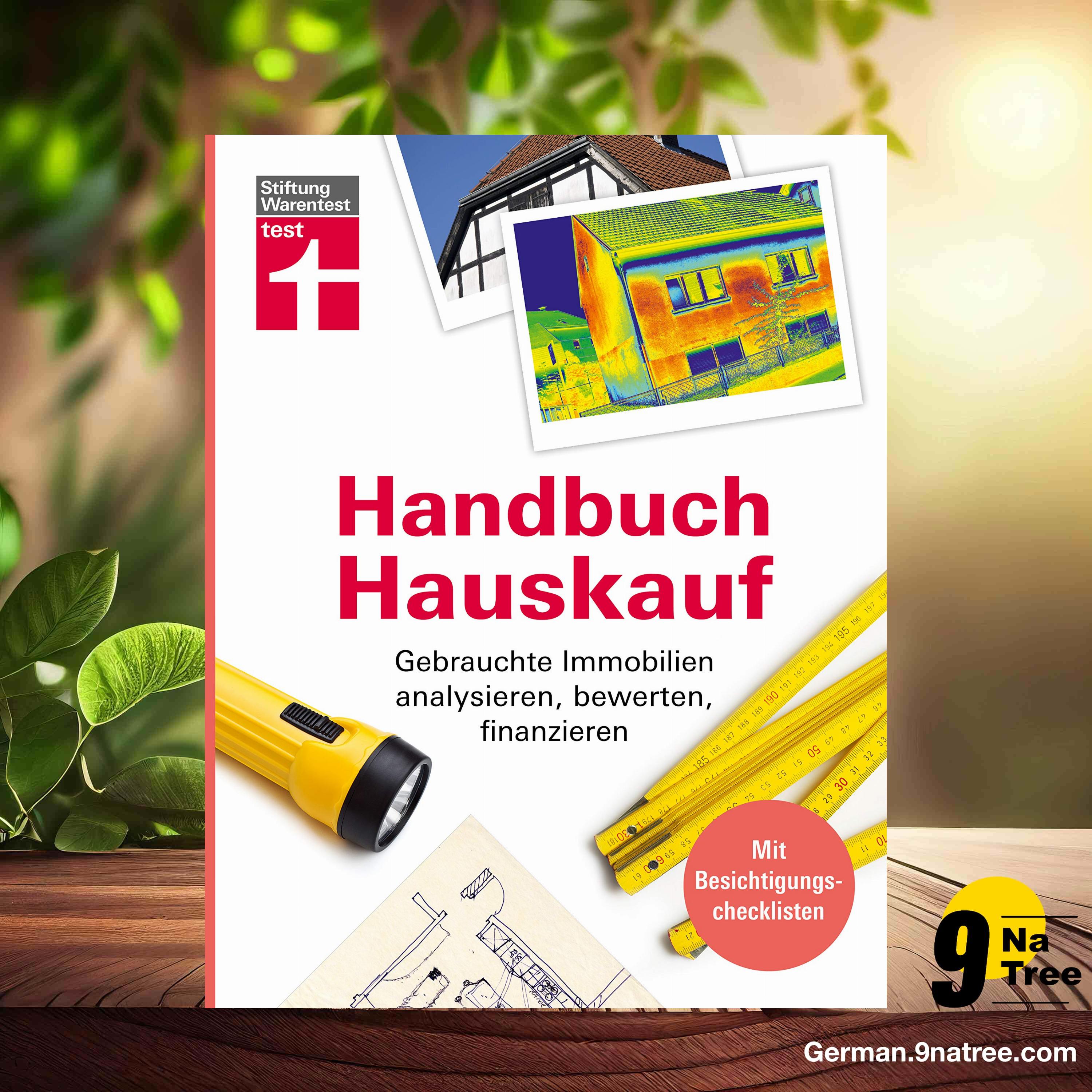 [Rezensiert] Handbuch Hauskauf (Thomas Weyrauch) Zusammengefasst.