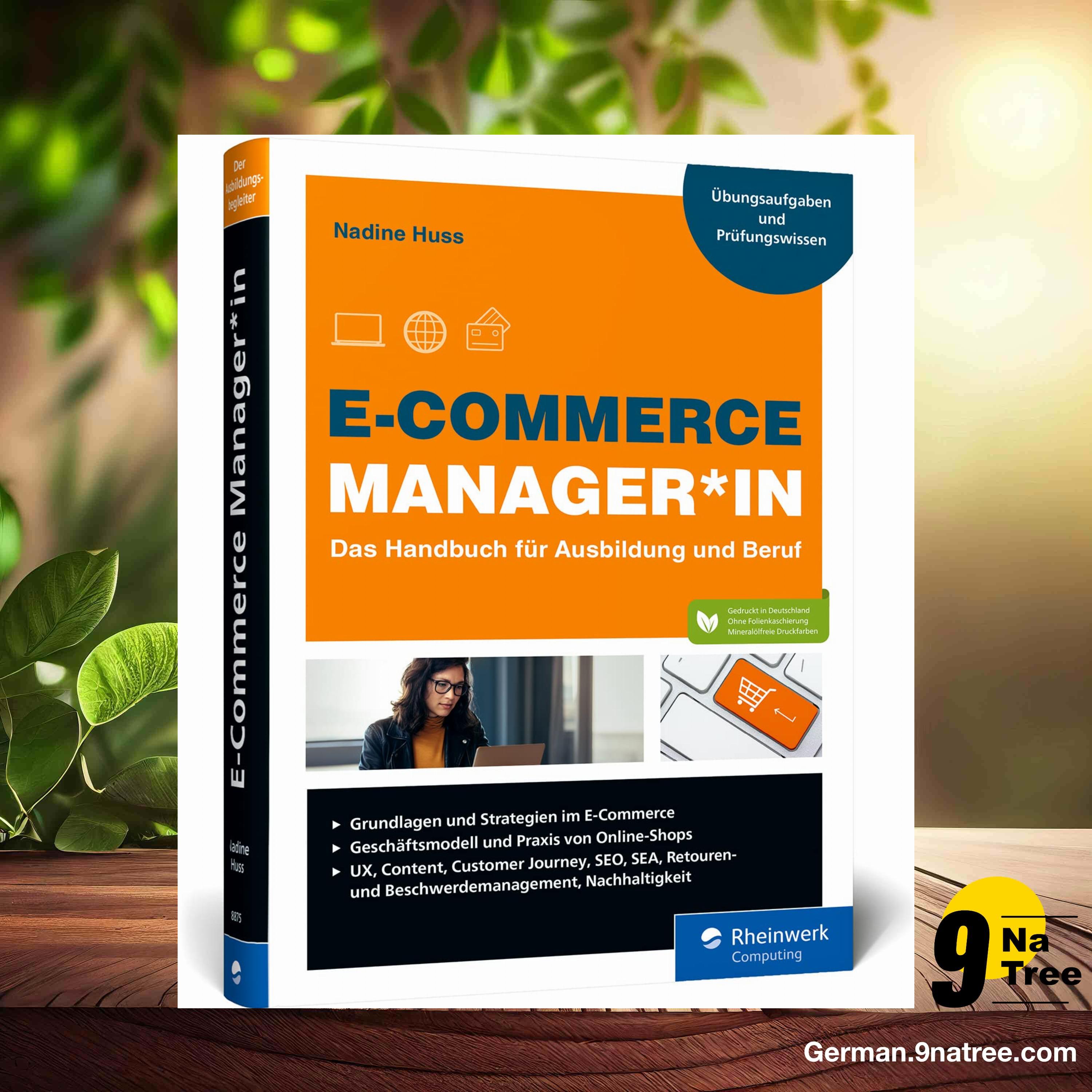 [Rezensiert] E-Commerce Manager*in (Nadine Huss) Zusammengefasst.