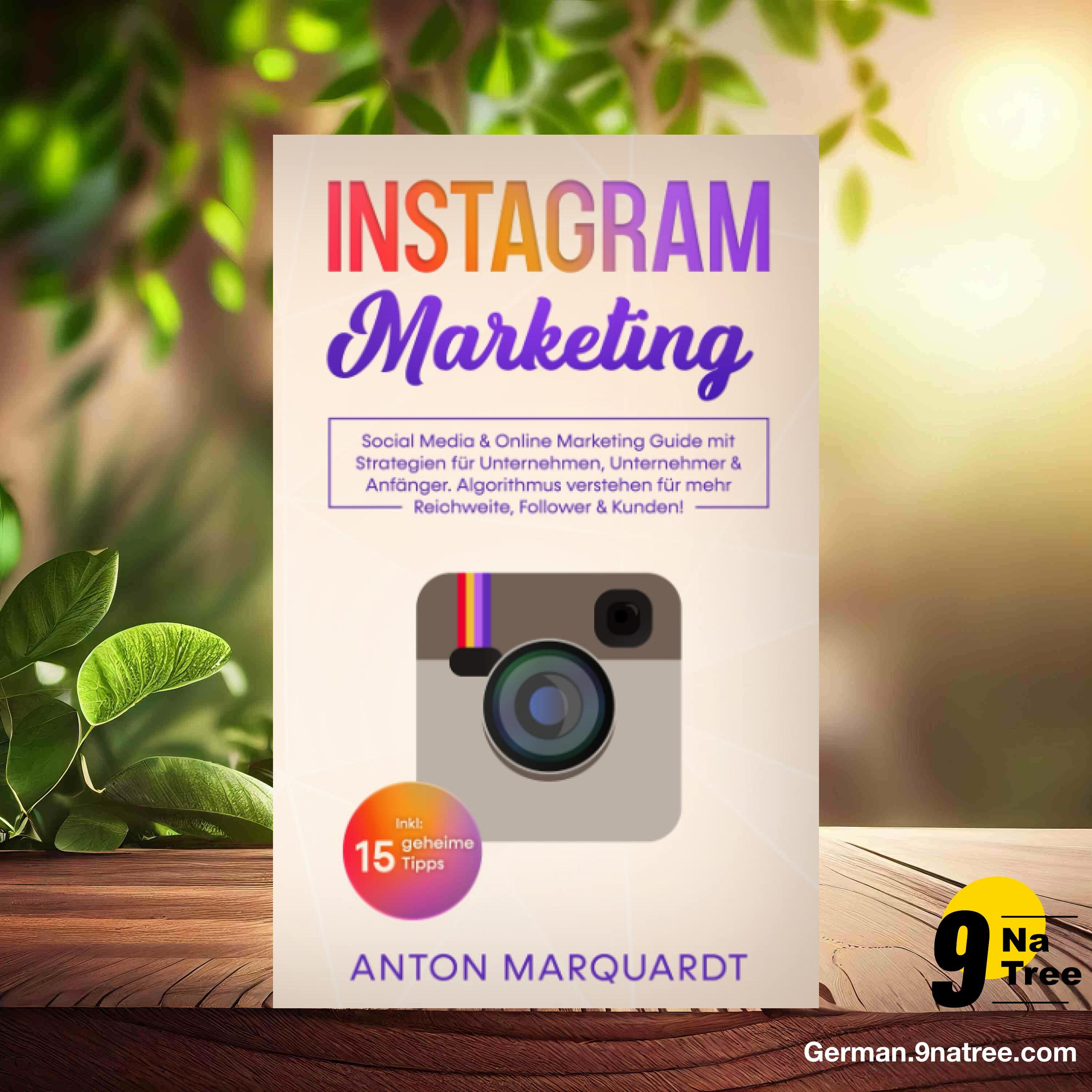 [Rezensiert] Instagram Marketing (Anton Marquardt) Zusammengefasst.